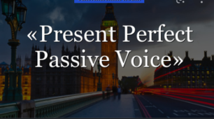 Present Perfect Passive Voice