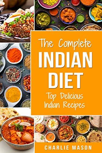 Indian Cookery Books: Top Delicious Indian Recipes Indian Recipe Books: Indian Dishes Cookbook - Kindle edition by Mason, Charlie. Cookbooks, Food & Wine Kindle eBooks @ Amazon.com.