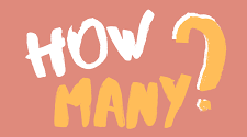 How many?