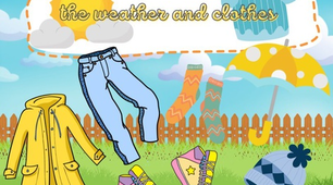  The weather and clothes
