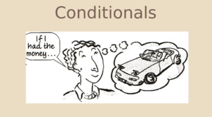Gateway B1+ Conditional sentences