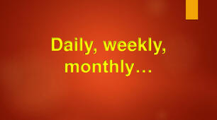 A Daily,a weekly,a monthly...