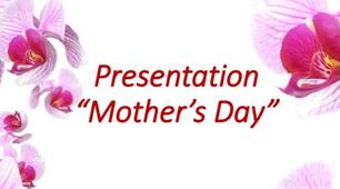 Презентація з англійської мови "Mother's Day"