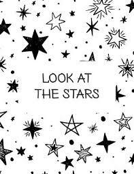 Look At The Stars: Starry Night Blank SketchBook Drawing Paper For  Doodling, Sketching, And Drawing For Kids, Inspirational by NOT A BOOK