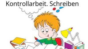  Klasse 7.  Schreiben. Semester II.