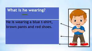 WHAT IS HE WEARING - 3ero primaria - YouTube