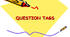 Розділові питання "Tag questions"