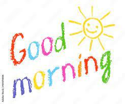 Good morning crayon chalk hand lettering handmade with smiling sun. Hand  drawn colorful text. Fun kid`s drawing vector cute good morning  illustration on white. Stock Vector | Adobe Stock