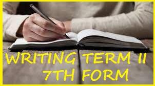 WRITING TERM II 7-TH FORM