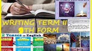 WRITING TERM II 9TH FORM