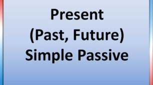 Презентація "The Present (Past, Future) Simple Passive"