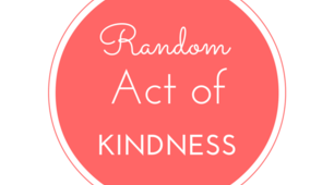 Project "A random act of kindness"