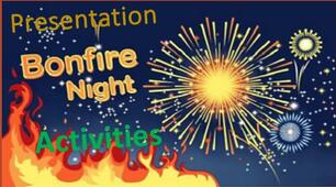 Презентація до уроку англійської мови. Bonfire night activities.
