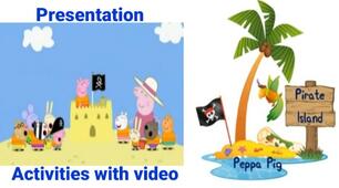 Peppa Pig Pirate Island. Activities with video. Presentation