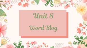GG1/Unit 8. Word Blog: I like that!