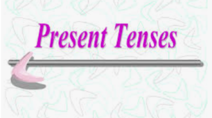 Present Tenses