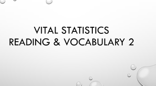 Презентація "Vital Statistics 2"