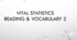 Презентація "Vital Statistics 2"