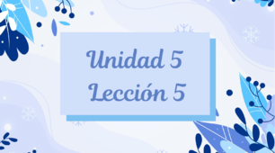 Unidad 5. Lección 5. Las vacaciones
