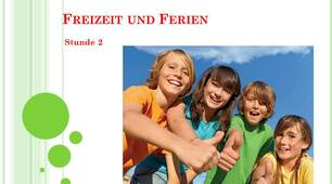 Презентація "Freizeit und Ferien"