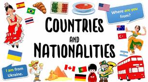 Where are you from? Countries and nationalities.