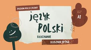 Аудіювання для рівня А1 | Польська мова | Język Polski