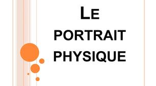 Le portrait physique