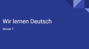 презентація для 6 класу урок 7 на тему "Wir lernen Deutsch"