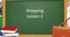 Презентація "Shopping. Lesson 2"