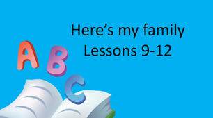 Презентація "Here's my family. Lessons 9-12"