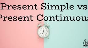 Present Simple/Present Continuous
