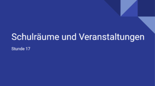 презентація для 10(6) класу урок 17 тема Schulräume und Veranstaltungen